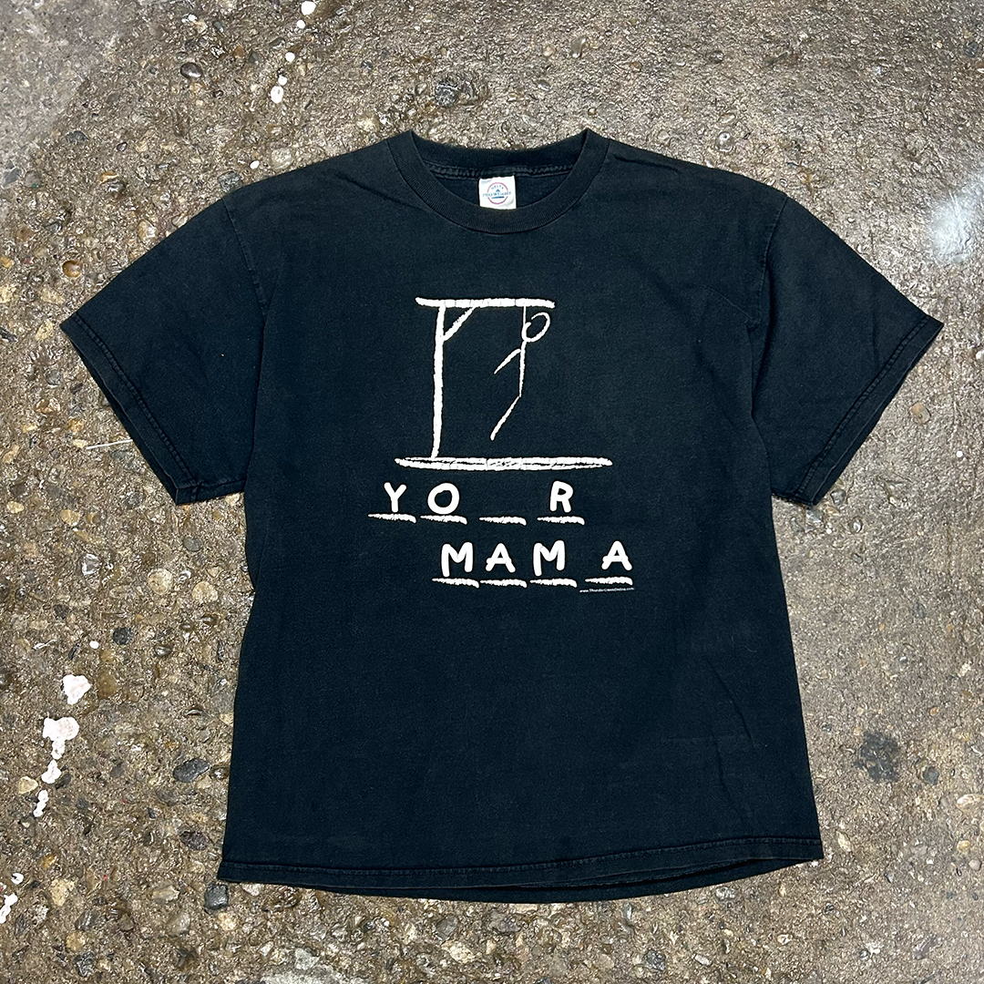 Hanging With Your Mama Tee
